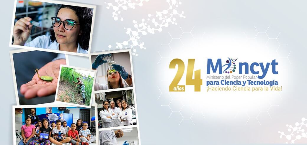 Lee más sobre el artículo Mincyt: 24 años garantizando la soberanía científica y tecnológica de Venezuela