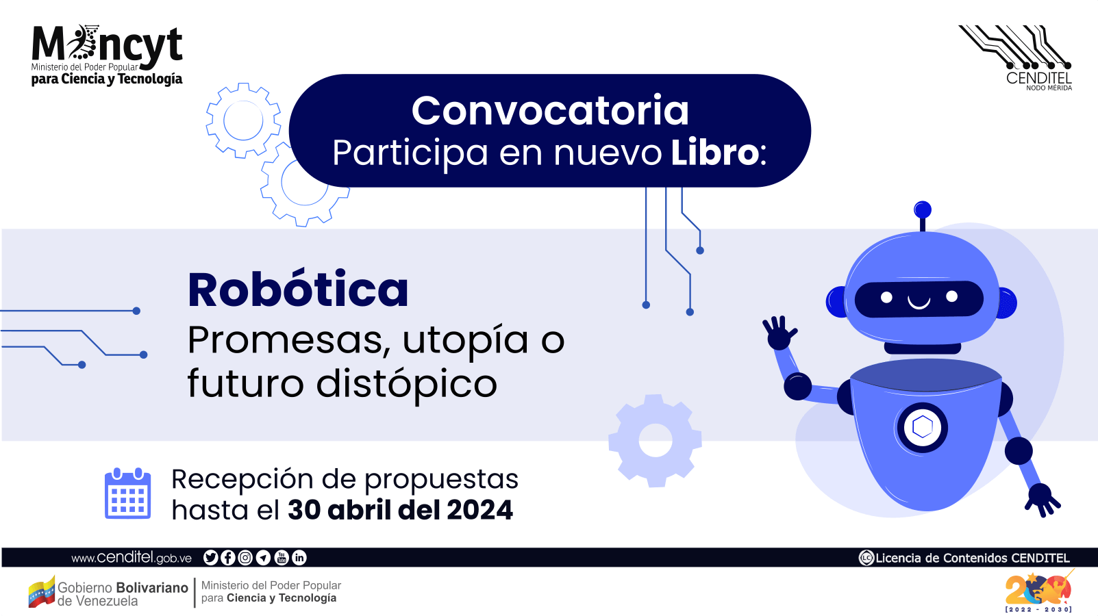 Lee más sobre el artículo Cenditel invita a investigadores a contribuir con el libro “Robótica: promesas, utopía o futuro distópico»