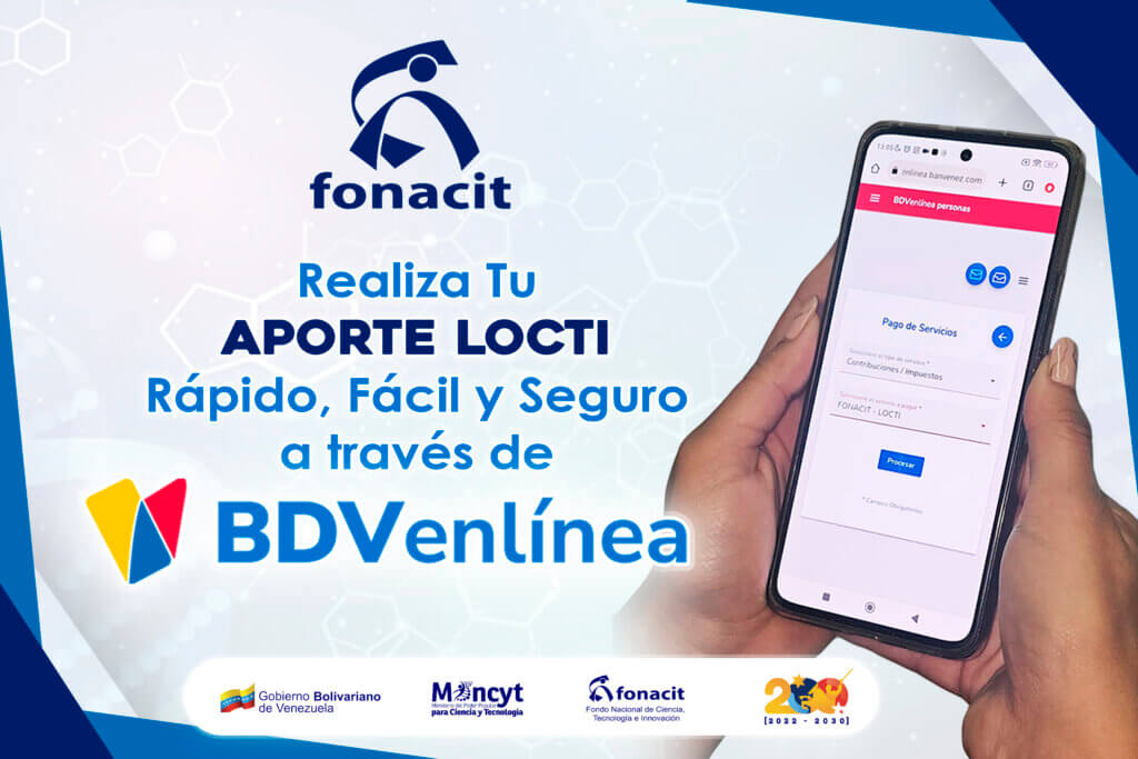 <strong>Conoce cómo pagar tu aporte LOCTI al Fonacit a través del Banco de Venezuela</strong>