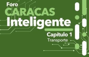 Lee más sobre el artículo Mincyt invita al foro “Caracas Inteligente” para generar tecnologías amigables