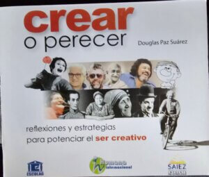 Lee más sobre el artículo Creatividad e innovación: Elementos claves para la construcción de la Patria