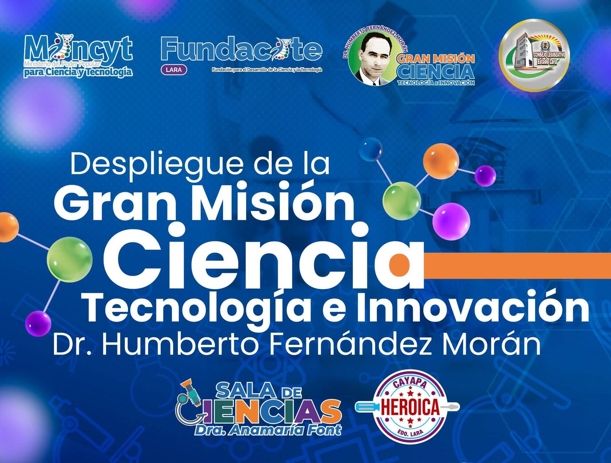 Lee más sobre el artículo Gran Misión Ciencia, Tecnología e Innovación “Dr. Humberto Fernández-Morán” se despliega en Lara