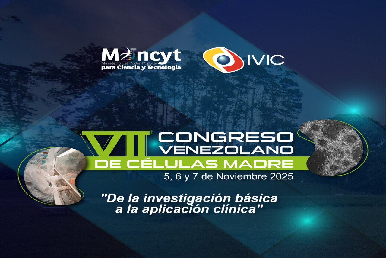 Lee más sobre el artículo IVIC realizará en noviembre VII Congreso de Células Madre y Medicina Regenerativa