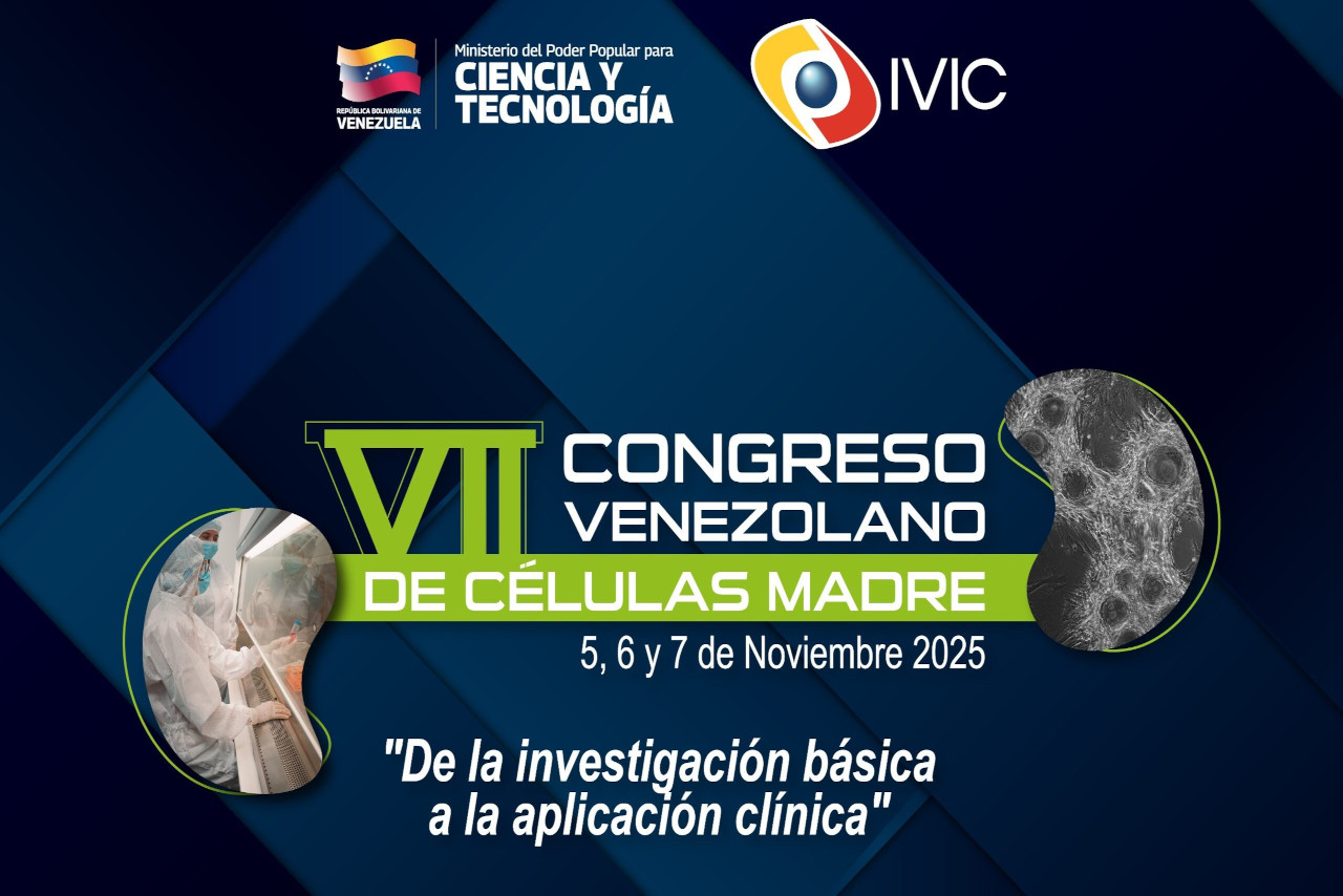Lee más sobre el artículo IVIC organiza el VII Congreso Venezolano de Células Madre